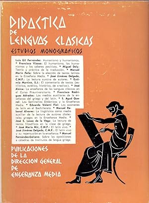 Seller image for DIDACTICA DE LAS LENGUAS CLASICAS (Estudios Monograficos I) Humanismo y Humanismos por Luis Gil Fernandez for sale by Libreria 7 Soles