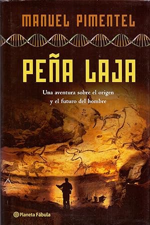 Seller image for PEA LAJA (Una aventura sobre el origen y el futuro del hombre) for sale by Libreria 7 Soles