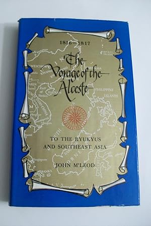 Immagine del venditore per The Voyage of the Alceste to the Ryukyus and Southeast Asia venduto da Lowest Priced Quality Rare Books