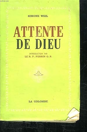 Image du vendeur pour ATTENTE DE DIEU. mis en vente par Le-Livre