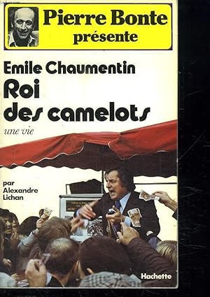 Image du vendeur pour ROI DES CAMELOTS. UNE VIE. mis en vente par Le-Livre