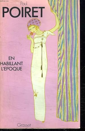 Seller image for EN HABILLANT L EPOQUE. for sale by Le-Livre