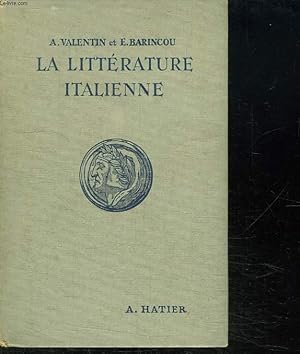 Seller image for LA LITTERATURE ITALIENNE PAR LES TEXTES. for sale by Le-Livre