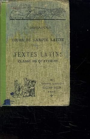 Image du vendeur pour COURS DE LANGUE LATINE A L USAGE DE L ENSEIGNEMENT SECONDAIRE. mis en vente par Le-Livre