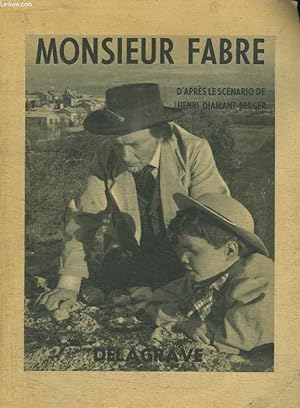 Imagen del vendedor de MONSIEUR FABRE. a la venta por Le-Livre