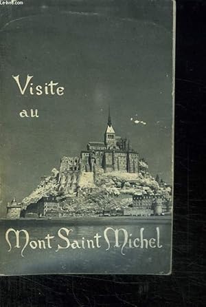 Seller image for VISITE AU MONT SAINT MICHEL. for sale by Le-Livre