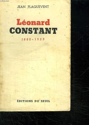 Seller image for LEONARD CONSTANT. for sale by Le-Livre