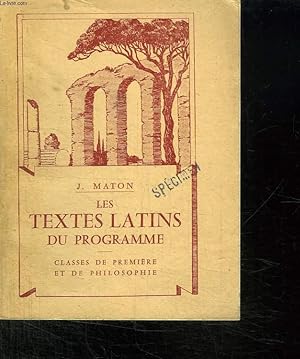 Seller image for LES TEXTES LATINS DU PROGRAMME. CLASSES DE PREMIERE ET DE PHILOSOPHIE. 7em EDITION. for sale by Le-Livre