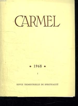 Seller image for CARMEL N 1 JANVIER FEVRIER MARS 1968. LE MYSTERE DE LA VOCATION PERCU A TRAVERS L HISTOIRE D ISRAEL. POUR UN HUMANISME DE TOUJOURS ET D AUJOURD HUI. for sale by Le-Livre