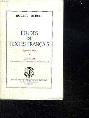 Seller image for TOME V. ETUDES DE TEXTES FRANCAIS. XIX SIECLE. for sale by Le-Livre