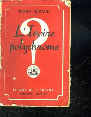 Imagen del vendedor de L IVOIRE POLYCHROME. a la venta por Le-Livre