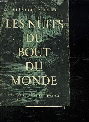 Imagen del vendedor de LES NUITS DU BOUT DU MONDE. a la venta por Le-Livre