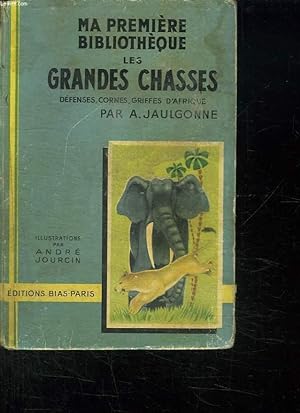 Imagen del vendedor de LES GRANDES CHASSES TOME 1 DEFENSES CORNES GRIFFES D AFRIQUE. a la venta por Le-Livre