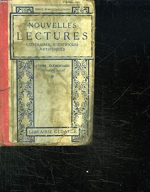 Seller image for NOUVELLES LECTURES. LITTERAIRES, SCIENTIFIQUES ET ARTISTIQUES. COURS ELEMENTAIRE. for sale by Le-Livre