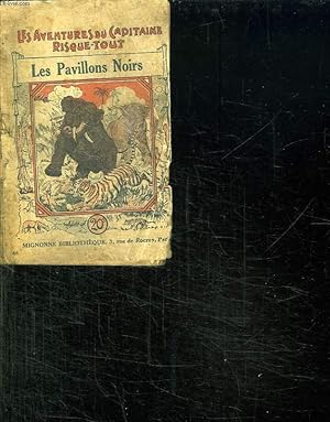 Seller image for LES PAVILLONS NOIRS. for sale by Le-Livre