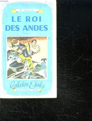 Immagine del venditore per LE ROI DES ANDES. venduto da Le-Livre