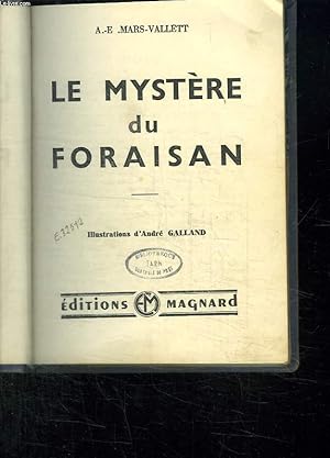 Bild des Verkufers fr LE MYSTERE DU FORAISAN. zum Verkauf von Le-Livre