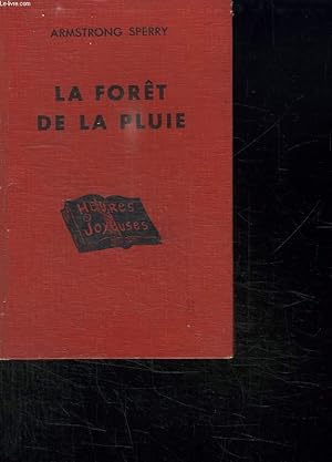 Bild des Verkufers fr LA FORET DE LA PLUIE. zum Verkauf von Le-Livre