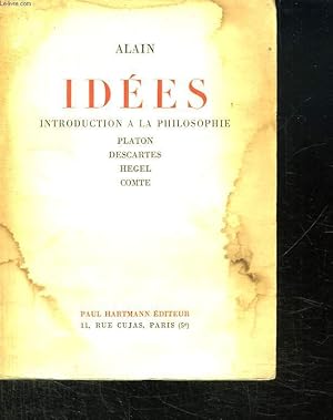 Imagen del vendedor de IDEES. INTRODUCTION A LA PHILOSOPHIE PLATON, DESCARTES, HEGEL, COMTE. a la venta por Le-Livre