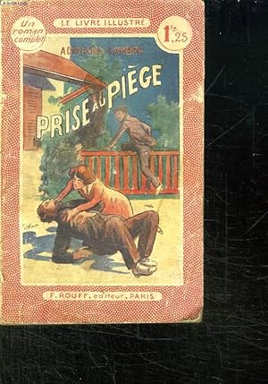 Seller image for PRISE AU PIEGE. for sale by Le-Livre