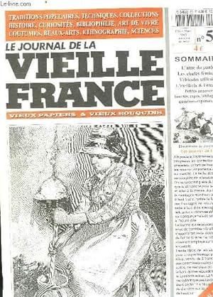Seller image for LE JOURNAL DE LA VIEILLE FRANCE N 52 FEVRIER MARS 2003. SOMMAIRE: L ANSE DU PANIER, LES CHUTES FEMININES, VEHICULES UTILITAIRES, L EX LIBRIS ET L ESTAMPE. for sale by Le-Livre