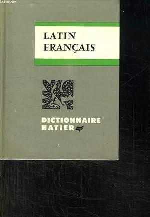 Image du vendeur pour DICTIONNAIRE LATIN FRANCAIS. mis en vente par Le-Livre