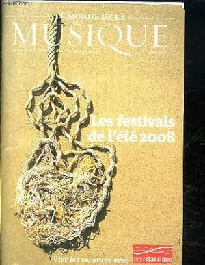 Imagen del vendedor de LE MONDE DE LA MUSIQUE. LES FESTIVALS DE L ETE 2008. a la venta por Le-Livre