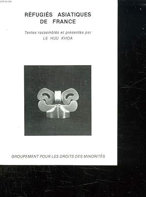 Seller image for REFUGIES ASIATIQUES DE FRANCE. for sale by Le-Livre