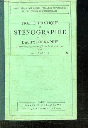 Image du vendeur pour TRAITE PRATIQUE DE STENOGRAPHIE ET DE DACTYLOGRAPHIE. mis en vente par Le-Livre