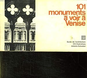 Immagine del venditore per 101 MONUMENTS A VOIR A VENISE. venduto da Le-Livre