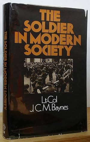 Seller image for The Soldier in Modern Society for sale by Stephen Peterson, Bookseller