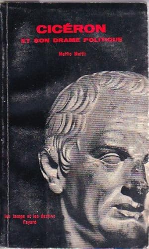 Immagine del venditore per Cic�ron et son drame politique venduto da L'ivre d'Histoires