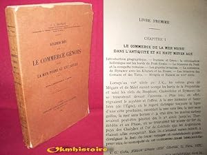 Recherches sur le commerce Génois dans la mer Noire au XIIIe siècle