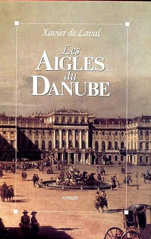 Les aigles du Danube