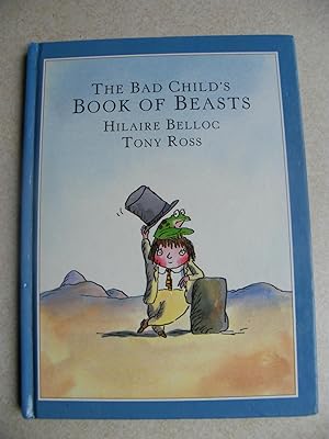 Seller image for The Bad Child's Book of Beasts for sale by Buybyebooks