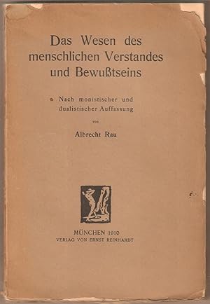 Imagen del vendedor de Das Wesen des menschlichen Verstandes und Bewutseins. Nach monistischer und dualistischer Auffassung a la venta por Antiquariat Neue Kritik