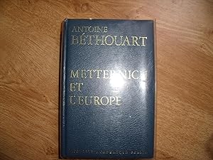 Seller image for METTERNICH ET L'EUROPE for sale by Le temps retrouv