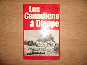 Seller image for LES CANADIENS A DIEPPE for sale by Le temps retrouv