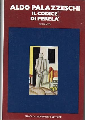Il codice di Perelà. Romanzo. Introduzione di Luciano De Maria