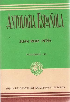 Imagen del vendedor de ANTOLOGA ESPAOLA. Vol. III a la venta por Librera Torren de Rueda