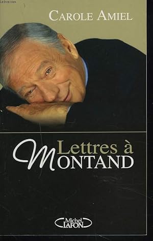 Immagine del venditore per LETTRES A MONTAND venduto da Le-Livre