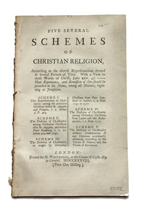 Five Several Schemes of Christian Religion, according to the Diverse Representations Thereof in S...