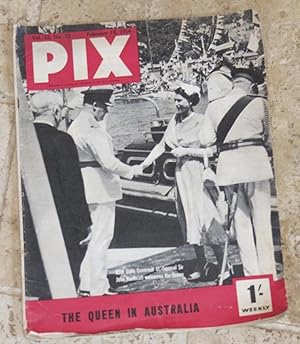 Pix - Vol. 32. No 10 - 13 February 1954 - The Queen in Australia