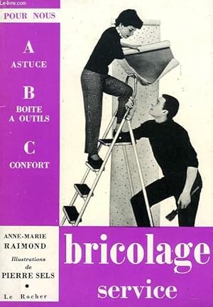Seller image for BRICOLAGE SERVICE, N 3 for sale by Le-Livre