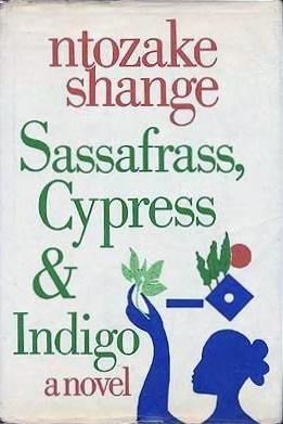 Sassafrass, Cypress & Indigo