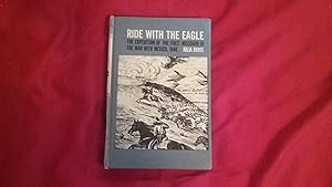 Seller image for RIDE WITH THE EAGLE for sale by Betty Mittendorf /Tiffany Power BKSLINEN