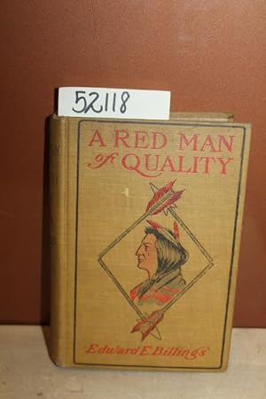 Seller image for A Red Man of Quality for sale by Princeton Antiques Bookshop