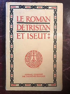 Seller image for Le Roman De Tristan Et Iseut for sale by Three Geese in Flight Celtic Books