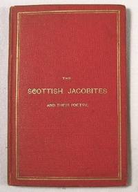 The Scottish Jacobites and Their Poetry