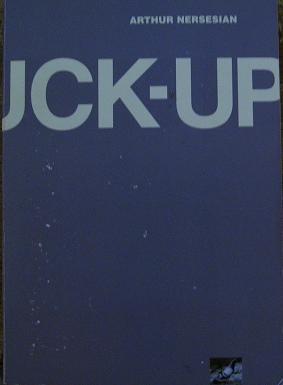 Imagen del vendedor de The Fuck-up a la venta por Wordbank Books